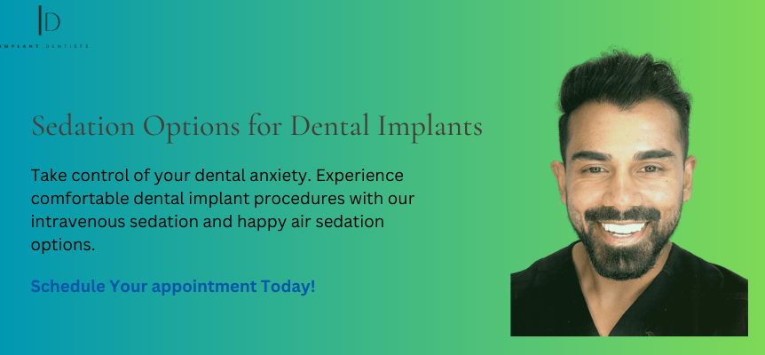 Conquering Dental Anxiety: Sedation Options for Dental Implants