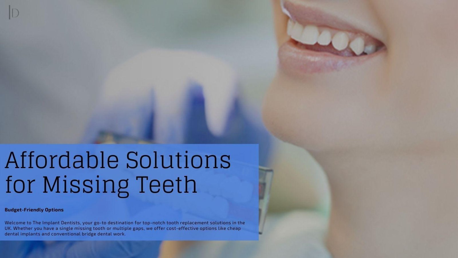 Affordable Solutions for Missing Teeth: Exploring Budget-Friendly Options
